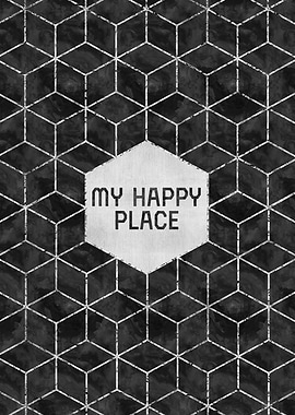 THIS IS MY HAPPY PLACE