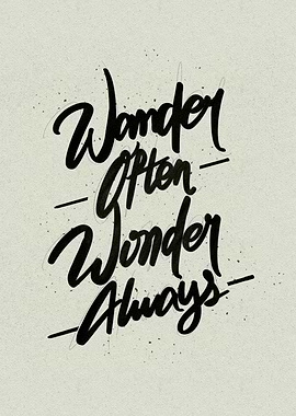 Wonder Often, Wonder Always