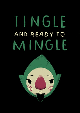 tingle and ready to mingle