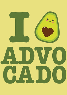 I love advocado