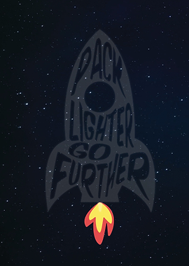 Pack Lighter Go Further - Rocket