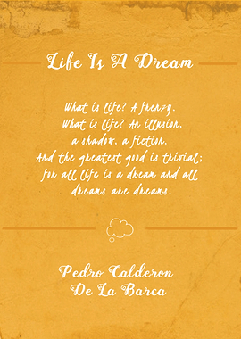 Life Is A Dream - Pedro Calderón De La Barca