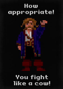 YOU FIGHT LIKE A COW!