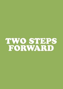 Two Steps Forward Simply Inspired Series 013