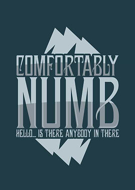 Comfortably numb dark