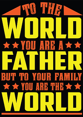 My Father Is My World