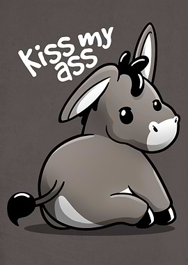 kiss my ass donkey