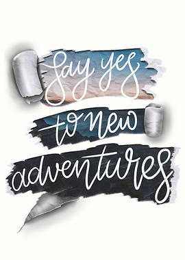 Widen Horizons: Say Yes