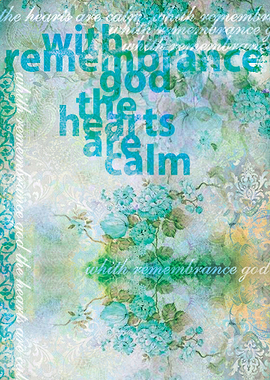 whith remembrance god the hearts are calm