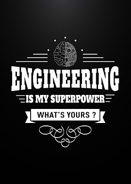 Engineering Superpower