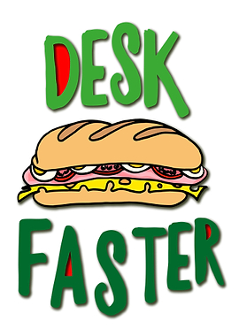 Desk Faster