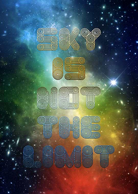 Sky is not the Limit