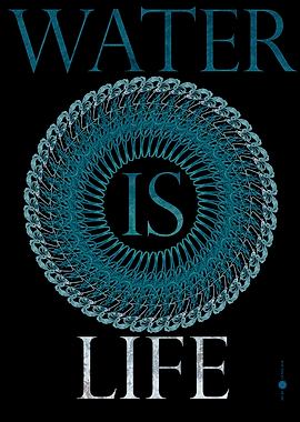 Water Is Life