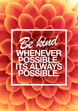Be kind