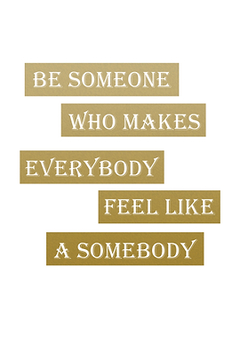 BE SOMEONE white edition