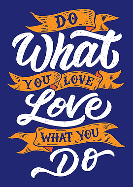 Do what you love