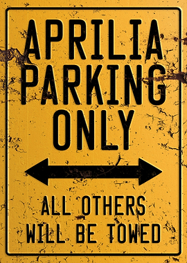 Aprilia Parking Sign