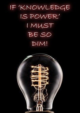 If Knowledge Is Power