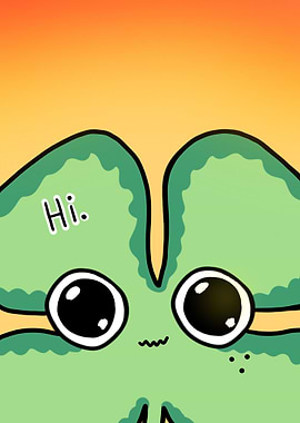 Lucky Clover says HI