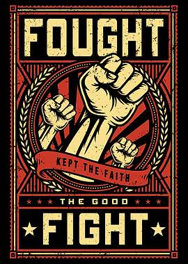 Fought The Good Fight
