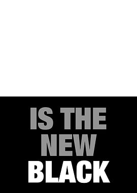 WHITE is the new black