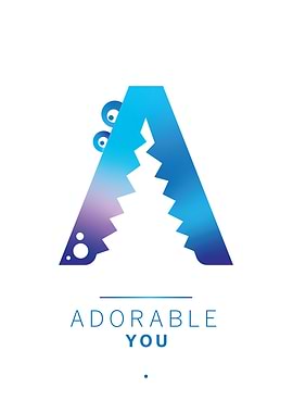 Adorable you