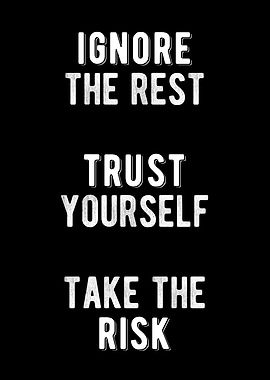 Trust Yourself