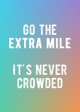Go The Extra Mile