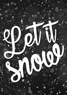 Let it Snow