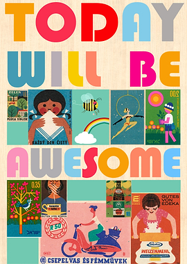 Today will be awesome