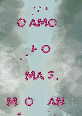 O amor o mais importante