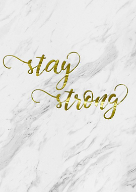 Stay Strong