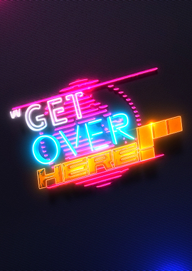 3D Get Over Here