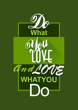 do what you love