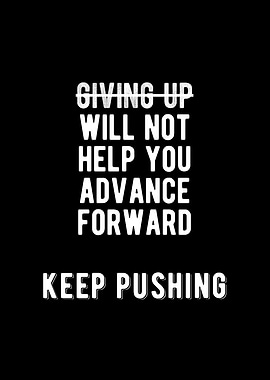 Do Not Give Up