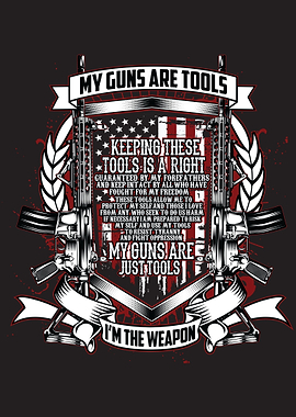 Guns Are Tools