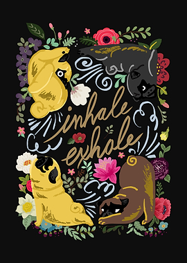 Inhale Exhale Pug Yoga