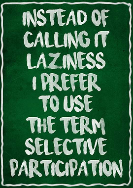 Synonym for laziness