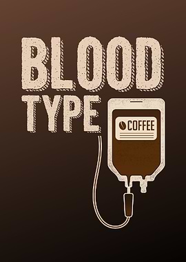 Blood Type Coffee