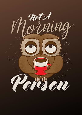 Morning Person Owl Coffee