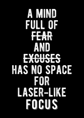 Laser Like Focus Quote