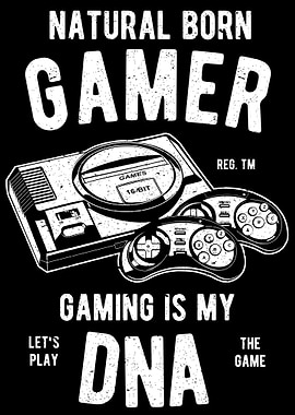 Gamer Natural Born