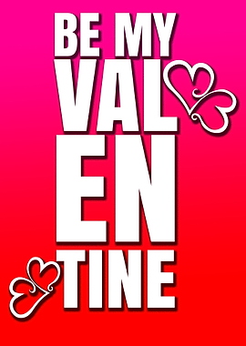 Be my valentine