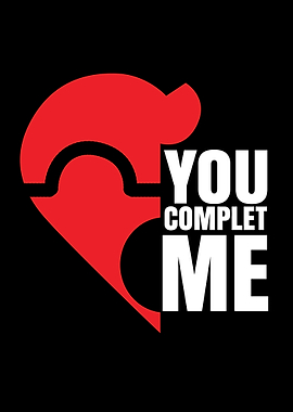 You COMPLET Me