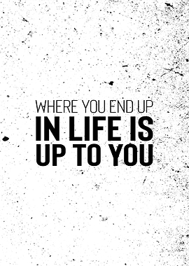 End Up in Life