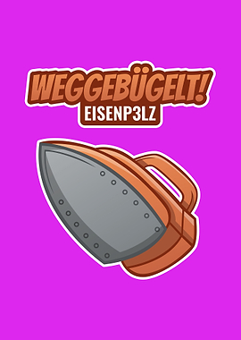 Weggebuegelt Eisenp3lz
