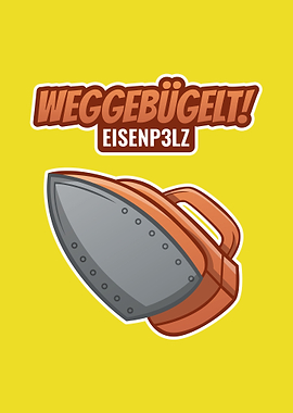 Weggebuegelt Eisenp3lz