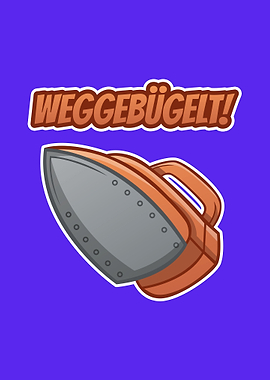 Weggebuegelt