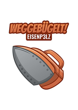 Weggebuegelt Eisenp3lz