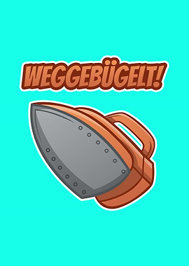Weggebuegelt